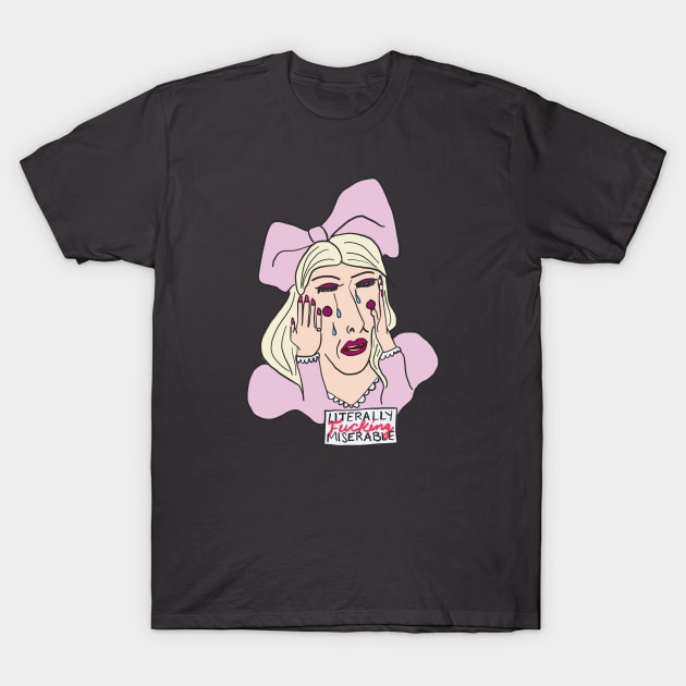 Tinsley is Literally Miserable T-Shirt by thecompassrose